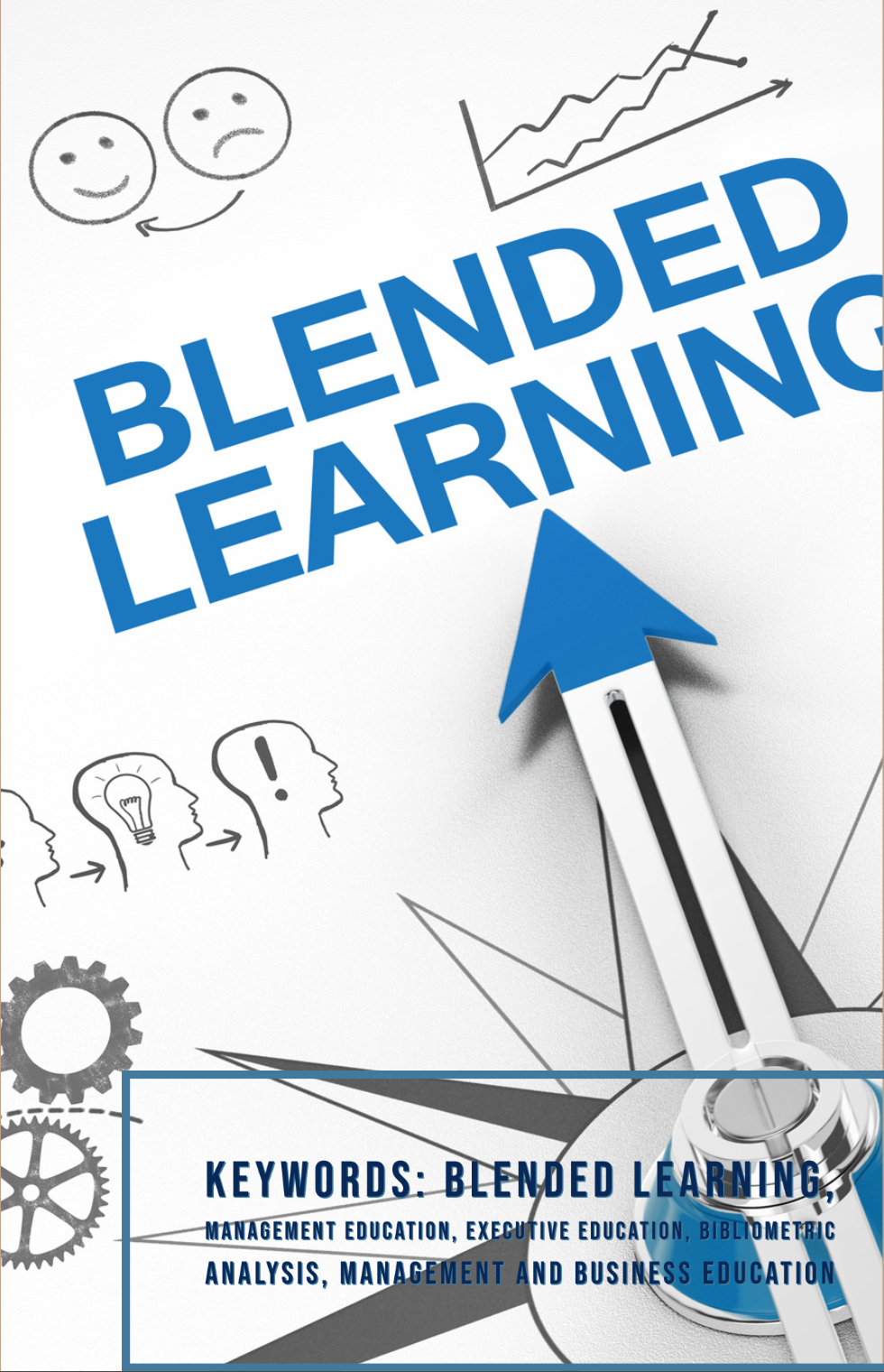 	Blended learning, Management education, Executive education, Bibliometric analysis, Management and Business Education 